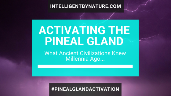 activating the pineal gland